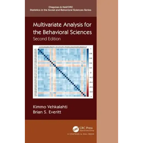 Multivariate Analysis for the Behavioral Sciences, Second Edition
