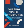 Shaping Visual Structures: The Art of Composition, Movement, and Space in Graphic Design