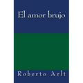 El amor brujo
