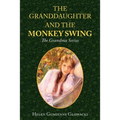 The Granddaughter and the Monkey Swing