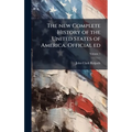 The new Complete History of the United States of America. Official ed