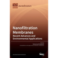 Nanofiltration Membranes: Recent Advances and Environmental Applications