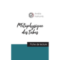 Métaphysique des tubes de Amélie Nothomb (fiche de lecture et analyse complète de l'oeuvre)