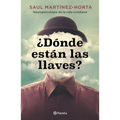 ¿Dónde Están Las Llaves? Neuropsicología de la Vida Cotidiana / Where Are My Keys?
