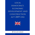 Local Democracy, Economic Development and Construction Act 2009 (UK)