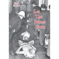 Let The Bums Burn: Australia's deadliest building fire and the Salvation Army tragedies