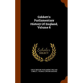 Cobbett's Parliamentary History Of England, Volume 6
