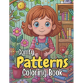 Comfy Patterns: Coloring Book With Bold, Simple, Big, Relaxation & Stress Relief Designs For Adults, teens, Kids, Girls & Women