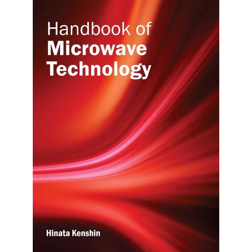 Handbook of Microwave Technology