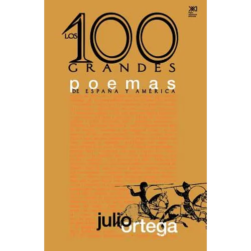 Los Cien Grandes Poemas de España Y América
