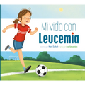 Mi Vida Con Leucemia