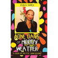 Nine Days of Moody Weather: "A Book of Poetic Expressions"