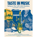 Taste in Music: Eating on Tour with Indie Musicians