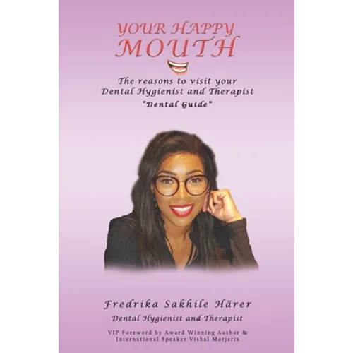 Your Happy Mouth: The Reasons To Visit Your Dental Hygienist and Therapist "Dental guide"