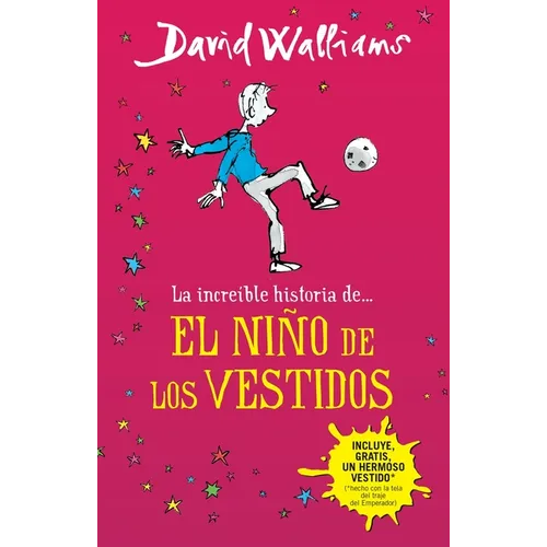 La Increíble Historia De...El Niño de Los Vestidos / The Boy in the Dress