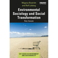 Environmental Sociology and Social Transformation: Key Issues