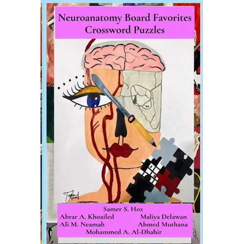 Neuroanatomy Board Favorites Crossword Puzzles