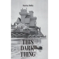 This Dark Thing