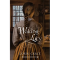 Waking Lucy