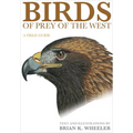 Birds of Prey of the West: A Field Guide