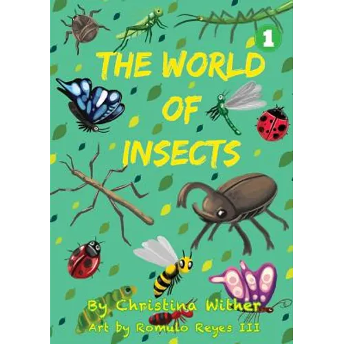The World Of Insects