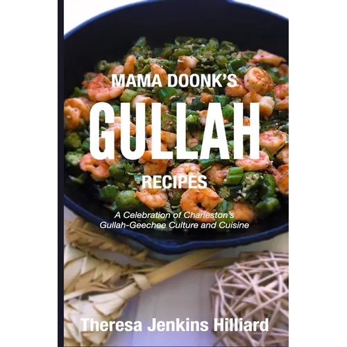 Mama Doonk's Gullah Recipes