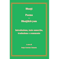 Poema - Bhattikavyam. Introduzione, testo sanscrito, traduzione e commento