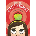 Zero Tolerance