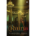 Raina: The Light of My Soul