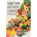 Something Different: A Healthy Taste of the Caribbean