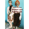 Another Love, Another Life
