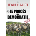Le procès de la démocratie