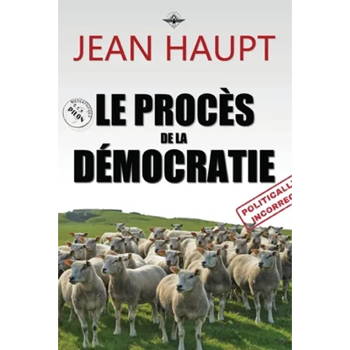 Le procès de la démocratie