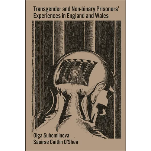 Transgender and Non-Binary Prisoners' Experiences in England and Wales