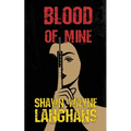 Blood of Mine
