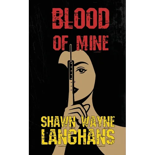 Blood of Mine