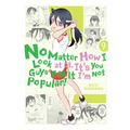 No Matter How I Look at It, It's You Guys' Fault I'm Not Popular!, Volume 9