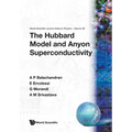 The Hubbard Model and Anyon Superconductivity
