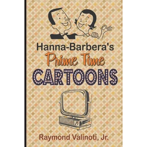 Hanna Barbera's Prime Time Cartoons