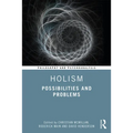 Holism: Possibilities and Problems
