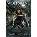 Wolfsbane: Supernatural Suspense with Scary & Horrifying Monsters