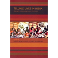 Telling Lives in India: Biography, Autobiography, and Life History