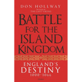 Battle for the Island Kingdom: England's Destiny 1000-1066