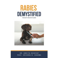 Rabies Demystified: Doctor's Secret Guide