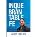 Inquebrantable Fe
