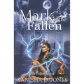 Mark of the Fallen: A Fallen Novel