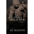 Reckless Attraction: (Book 2 of the Hope Island Series)