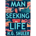 Man Seeking Life