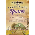 A Wedding at the Paragraph Ranch