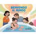 Bienvenido al mundo: La guía de una doula sobre la magia del nacimiento